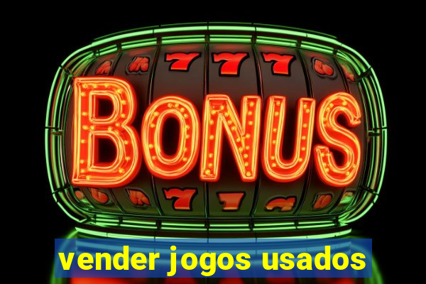 vender jogos usados